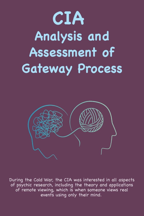 Livre CIA Analysis and Assessment of Gateway Process 