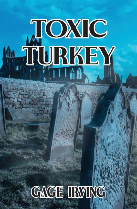 Knjiga Toxic Turkey 