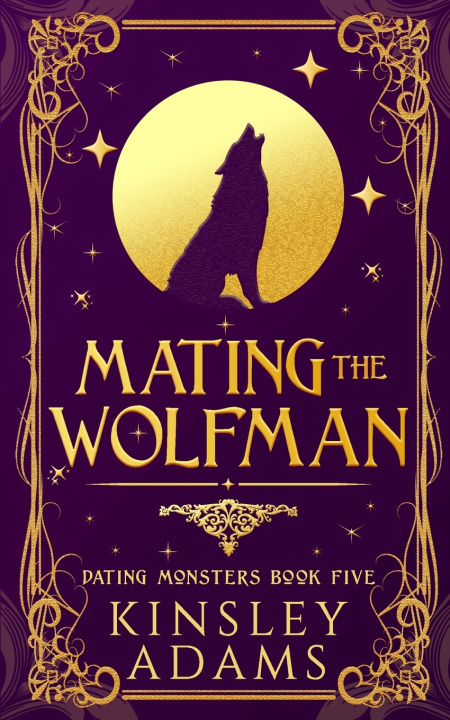 Knjiga Mating the Wolfman Kinsley Adams