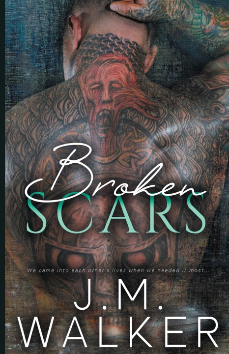 Könyv Broken Scars J.M. Walker