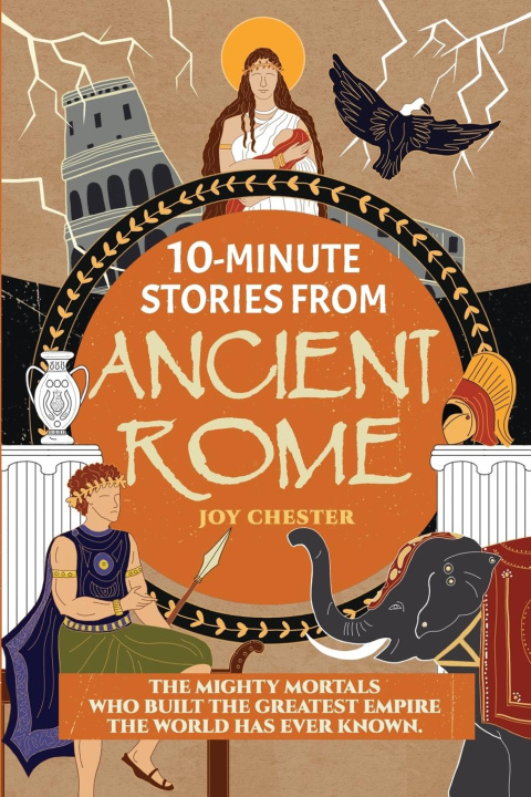 Kniha 10-Minute Stories From Ancient Rome Joy Chester