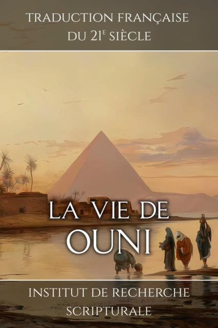 E-kniha La vie de Ouni Institut de recherche scripturale