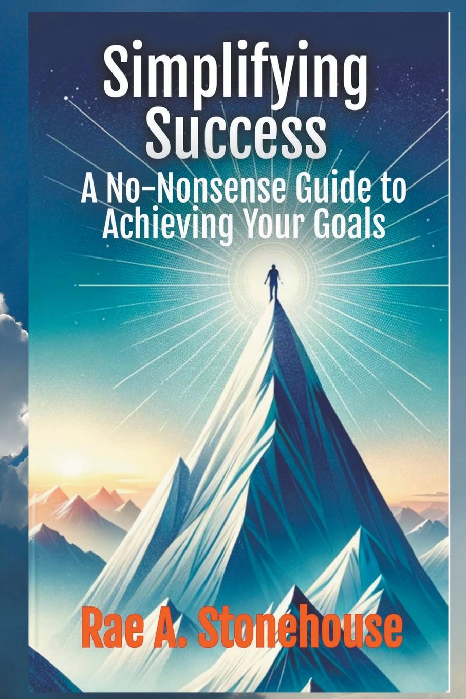 Knjiga Simplifying Success Rae A. Stonehouse