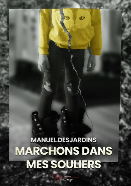 E-knjiga Marchons dans mes souliers Manuel Desjardins