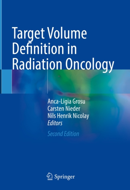 ebook Target Volume Definition in Radiation Oncology Anca-Ligia Grosu