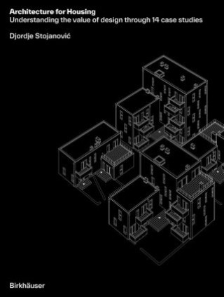 Kniha Architecture for Housing 