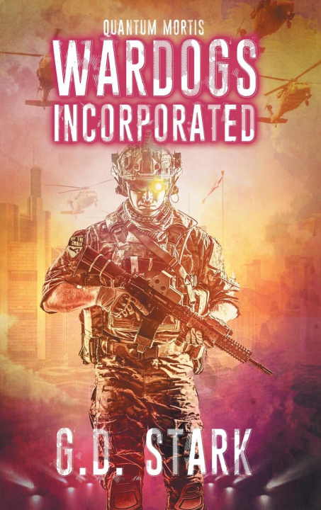 Knjiga Wardogs Incorporated G.D. Stark