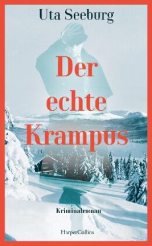 Kniha Der echte Krampus Uta Seeburg