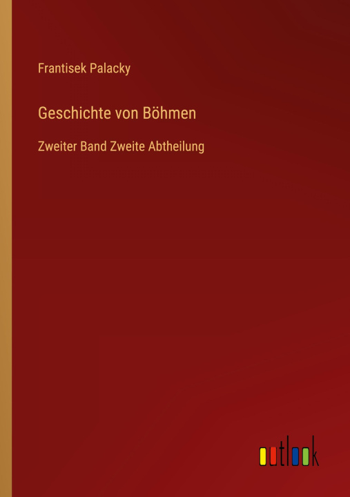 Könyv Geschichte von Böhmen 