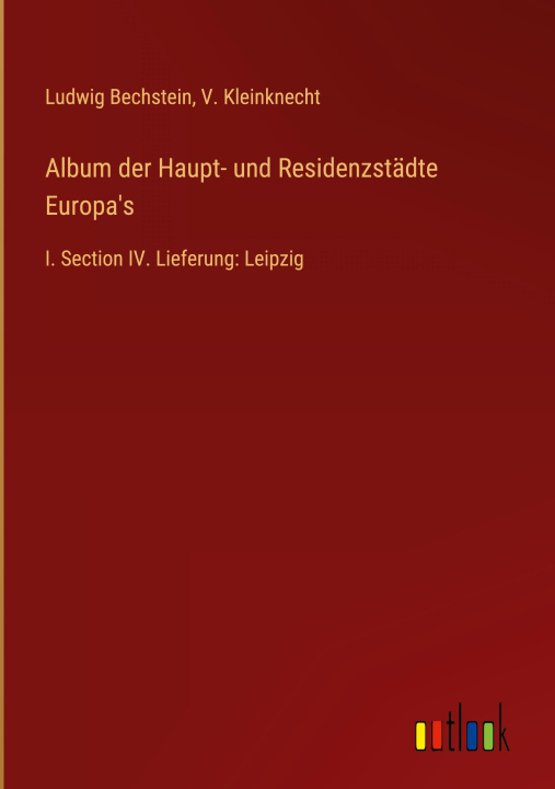 Carte Album der Haupt- und Residenzstädte Europa's V. Kleinknecht