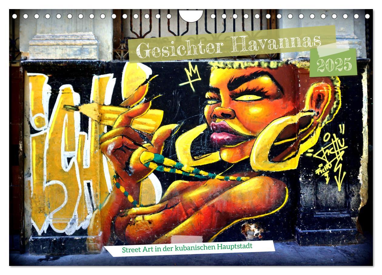 Kalendář/Diář Gesichter Havannas - Street Art in der kubanischen Hauptstadt (Wandkalender 2025 DIN A4 quer), CALVENDO Monatskalender 