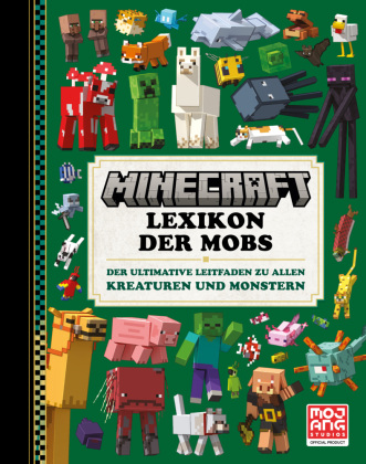 Kniha Minecraft Lexikon der Mobs. Der ultimative Leitfaden zu allen Kreaturen und Monstern Maxi Lange
