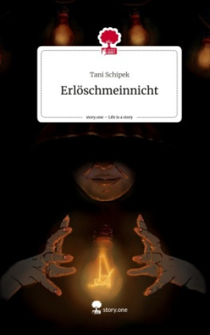 Книга Erlöschmeinnicht. Life is a Story - story.one 