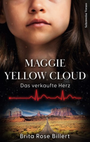 Knjiga Maggie Yellow Cloud Brita Rose Billert