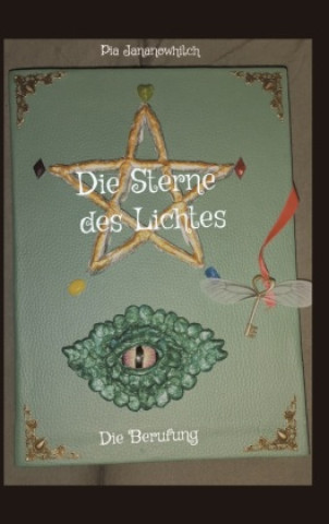 Knjiga Die Sterne des Lichtes Pia Jananowhitch
