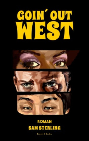 Knjiga Goin Out West Sam Sterling