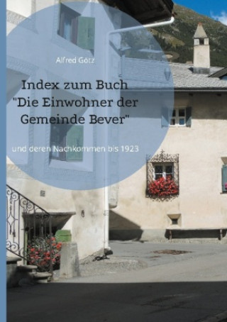 Carte Index zum Buch "Die Einwohner der Gemeinde Bever" 
