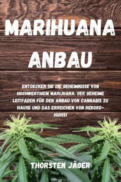 E-Book Marihuana Anbau Thorsten Jager