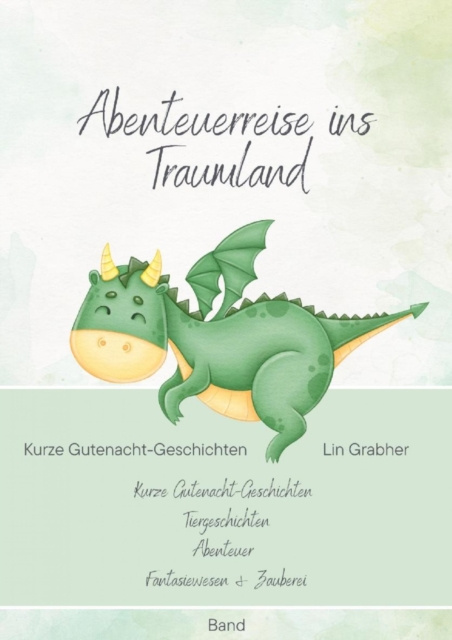 E-kniha Abenteuerreisen ins Traumland - Gutenachtgeschichten Lin Grabher