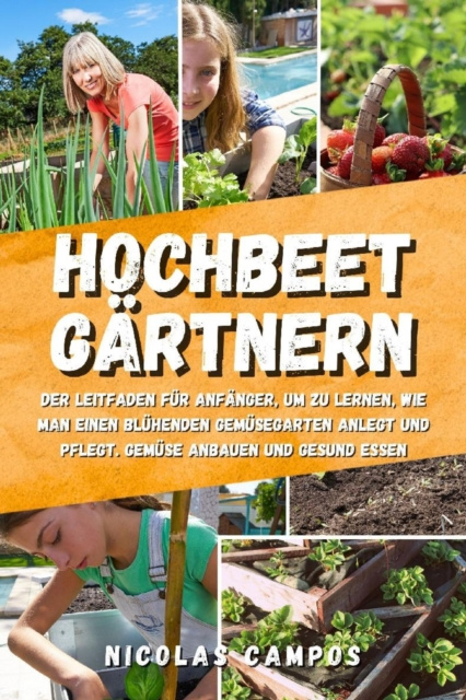 ebook Hochbeet Gartnern Nicolas Campos
