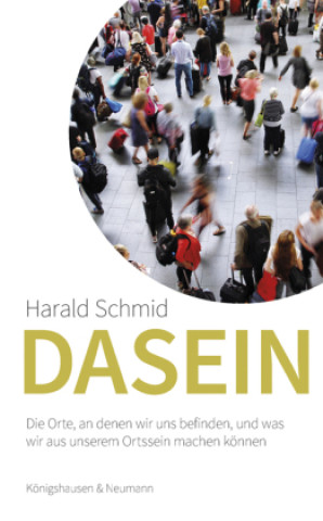 Knjiga Dasein Harald Schmid