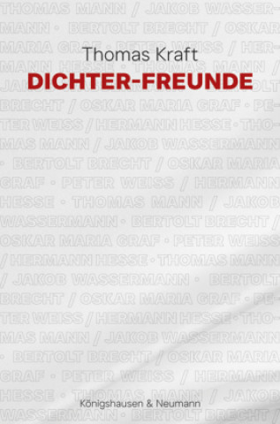 Book Dichter-Freunde Thomas Kraft