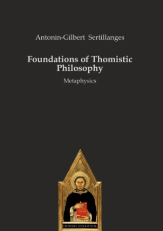 Kniha Foundations of Thomistic Philosophy 