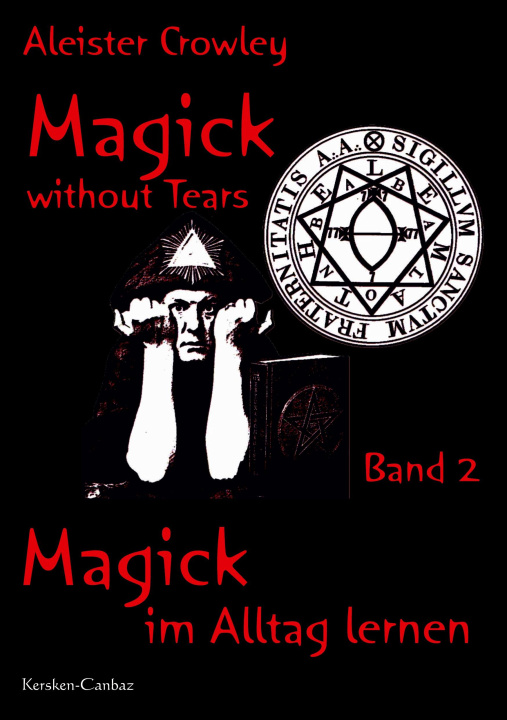 Kniha Magick without Tears - Band 2 