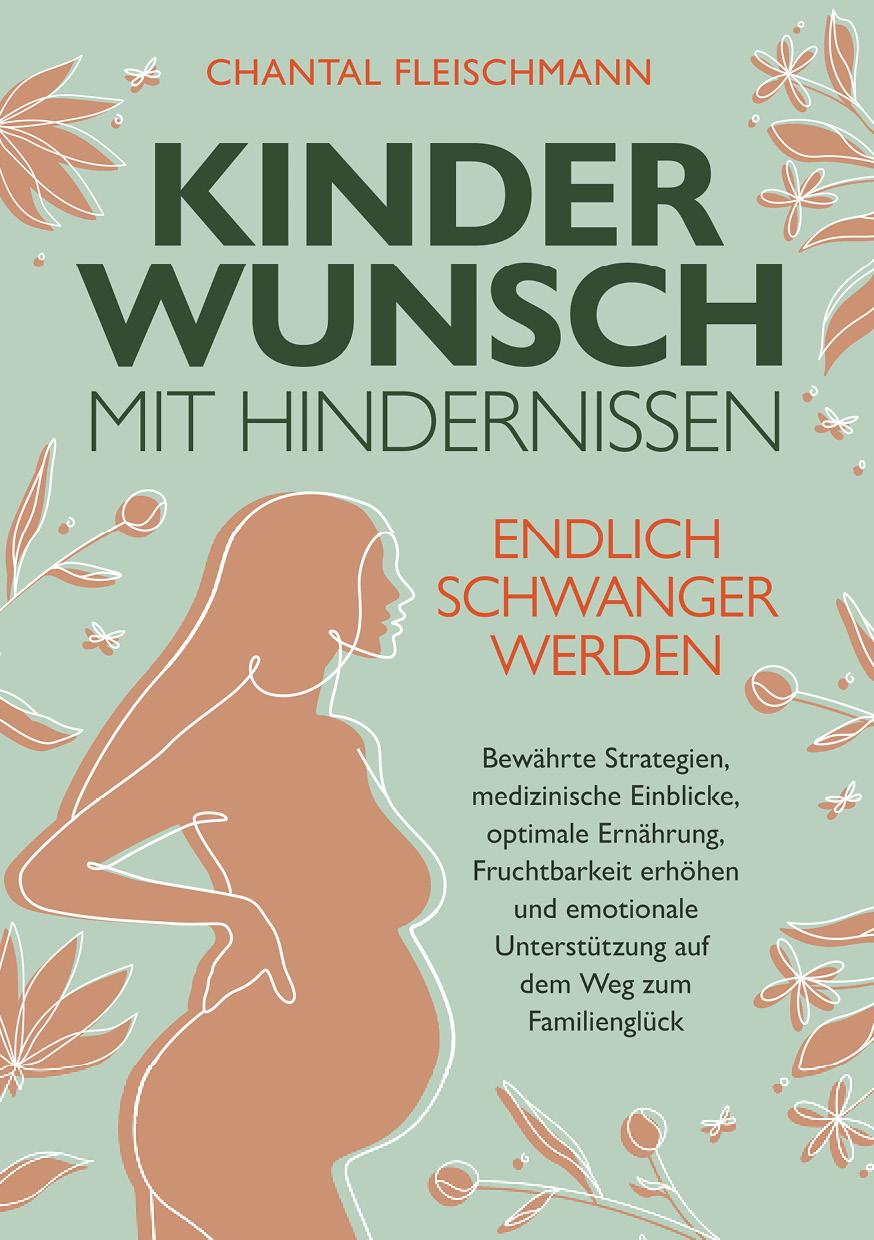 Книга Kinderwunsch mit Hindernissen - Endlich schwanger werden 