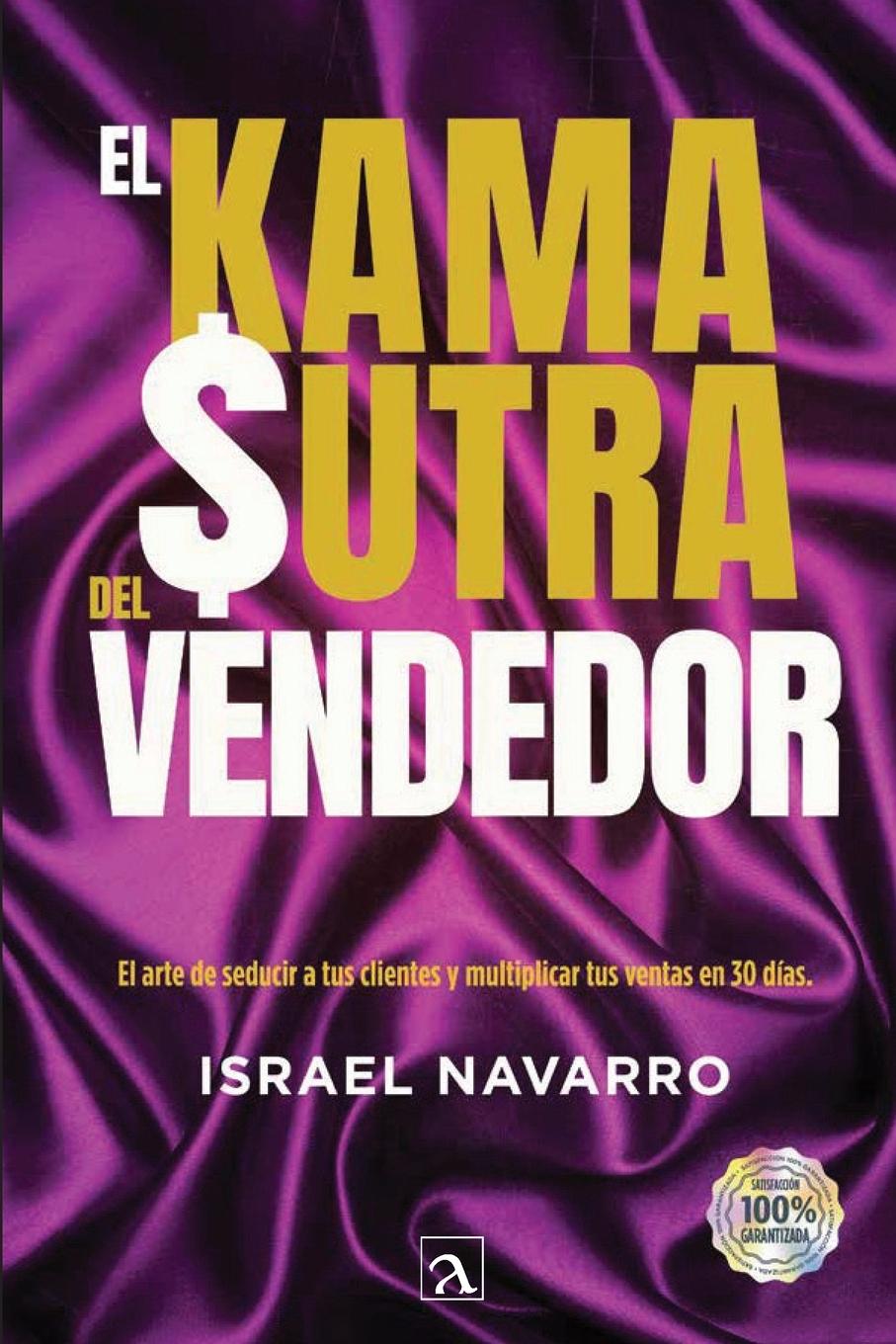 Kniha El Kamasutra del vendedor Yeana Gonzalez