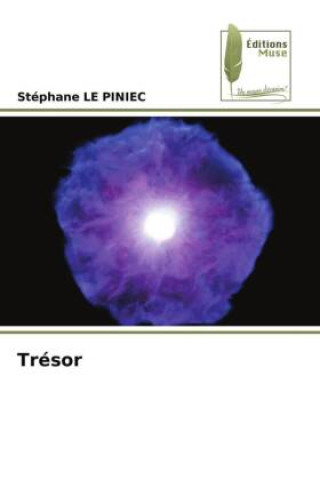 Knjiga Trésor Stephane LE PINIEC