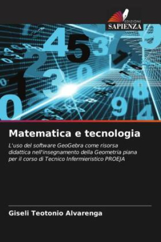 Книга Matematica e tecnologia Giseli Teotonio Alvarenga