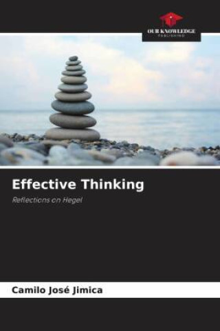 Knjiga Effective Thinking Camilo José Jimica