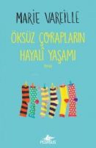Knjiga Öksüz Coraplarin Hayali Yasami 