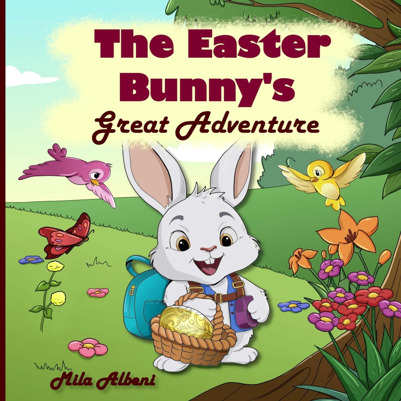 Knjiga The Easter Bunny's Great Adventure Mila Albeni