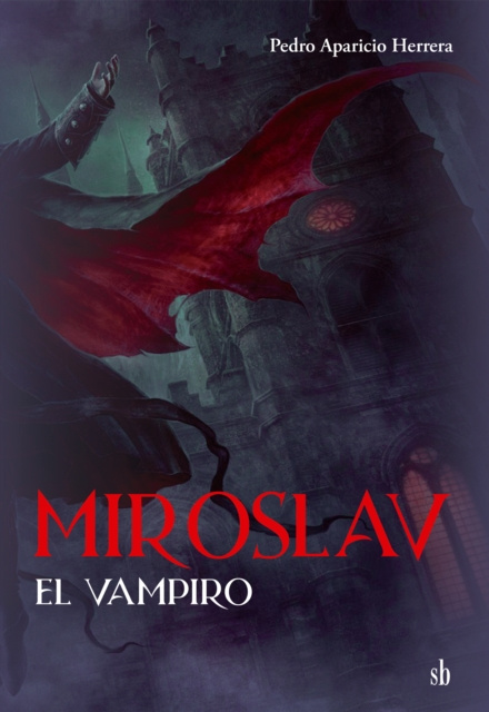 E-kniha Miroslav, el vampiro Pedro Aparicio Herrera