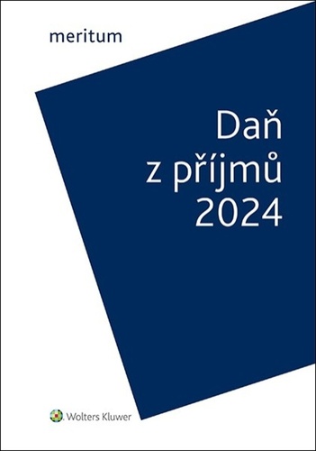 Kniha Meritum Daň z příjmů 2024 Jiří Vychopeň