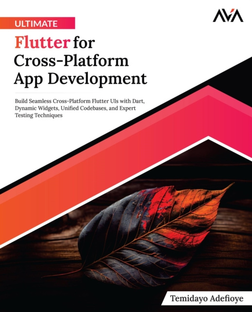 E-book Ultimate Flutter for Cross-Platform App Development Temidayo Adefioye