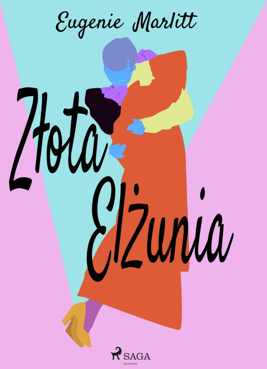 E-book Złota Elżunia Eugenie Marlitt