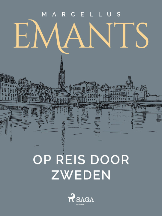 E-book Op reis door Zweden Marcellus Emants