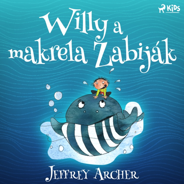 Audiokniha Willy a makrela Zabijak Archer