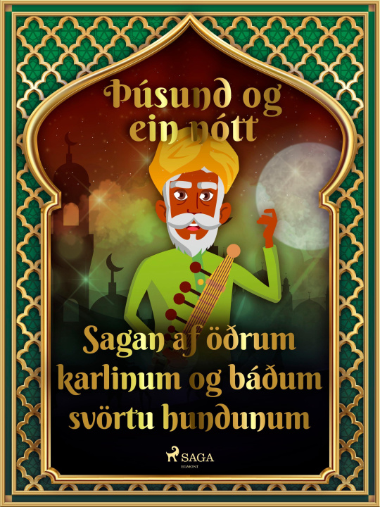 E-book Sagan af öðrum karlinum og báðum svörtu hundunum (Þúsund og ein nótt 5) One Thousand and One Nights