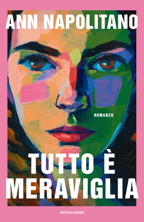 Buch Tutto è meraviglia Ann Napolitano