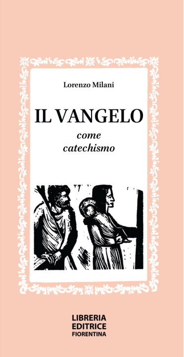 Könyv vangelo come catechismo Lorenzo Milani