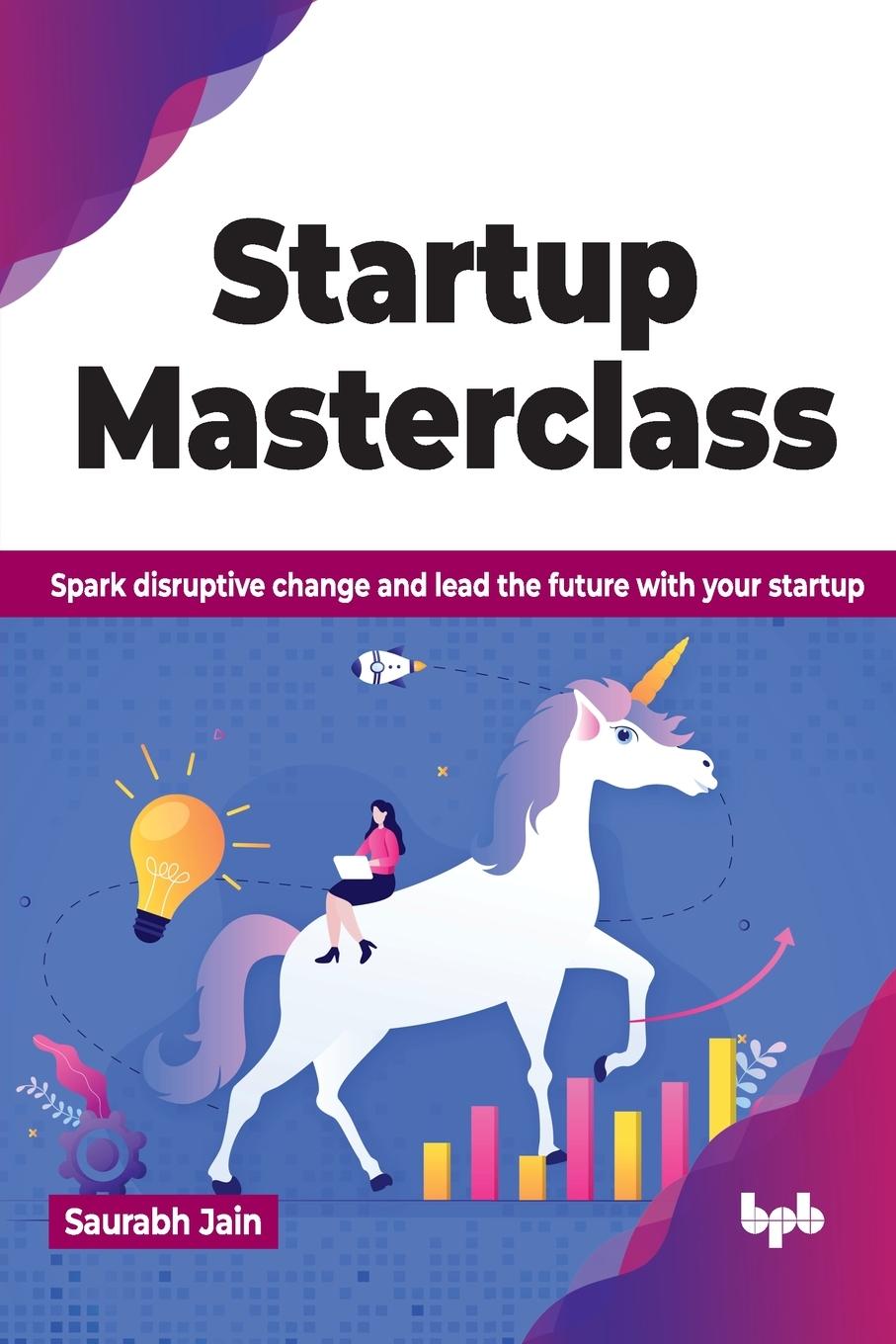 Libro Startup Masterclass Saurabh Jain