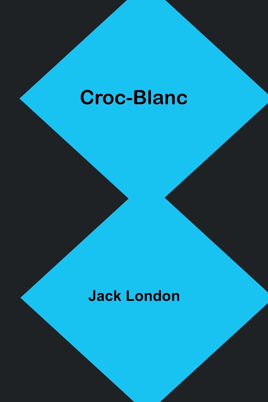 Knjiga Croc-Blanc Jack London