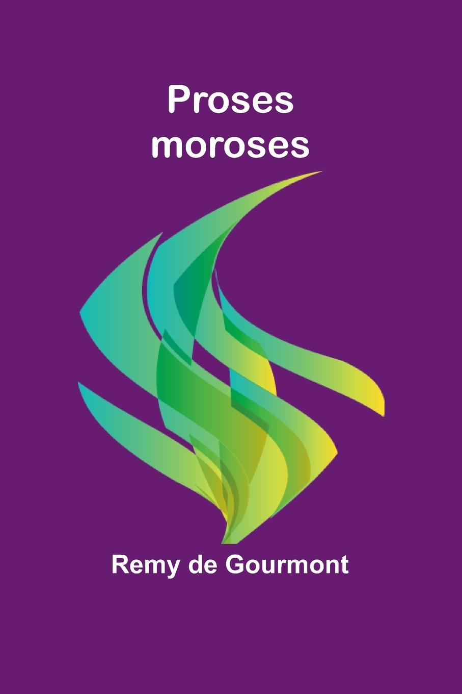 Knjiga Proses moroses Remy de Gourmont