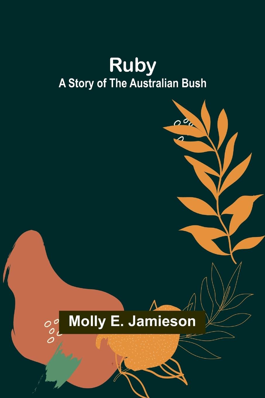 Knjiga Ruby Molly E. Jamieson