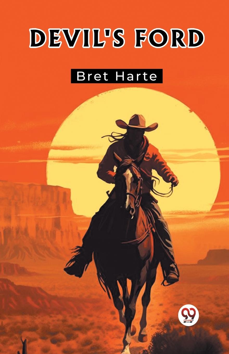 Knjiga Devil's Ford Bret Harte