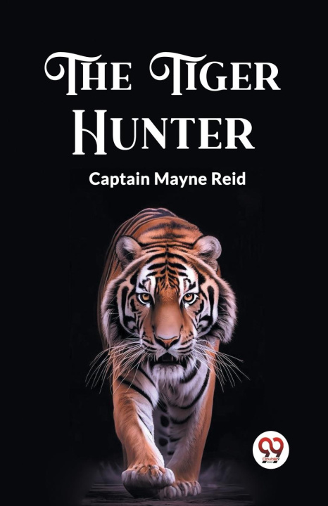 Kniha The Tiger Hunter 